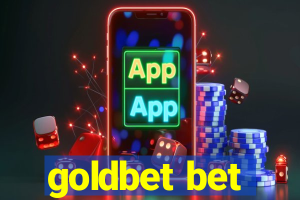 goldbet bet